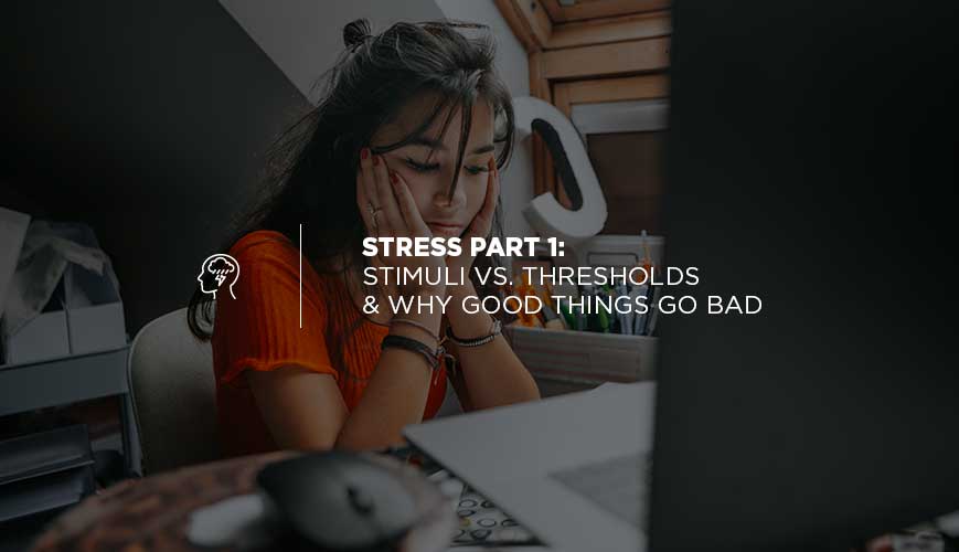 Stress Thresholds