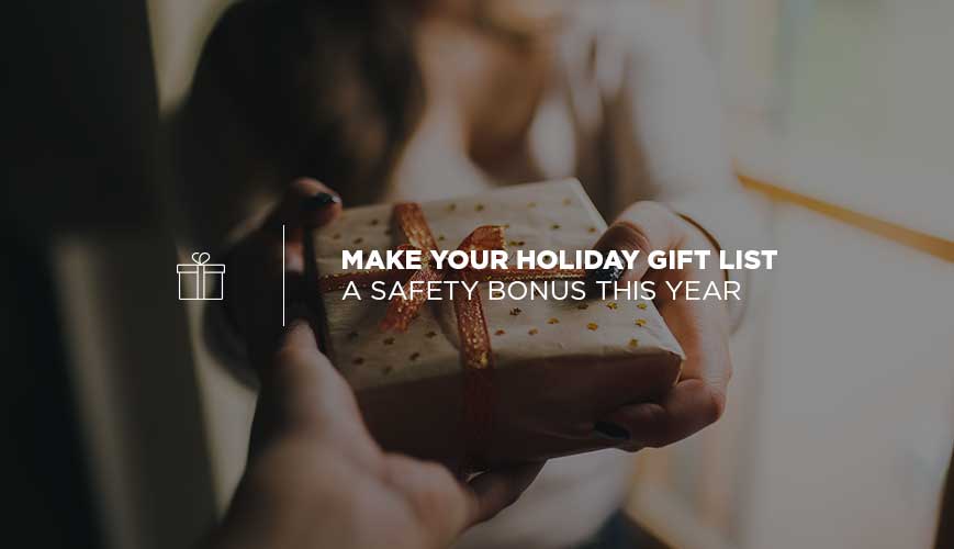 Haga de su lista de regalos navideños un bono de seguridad este año